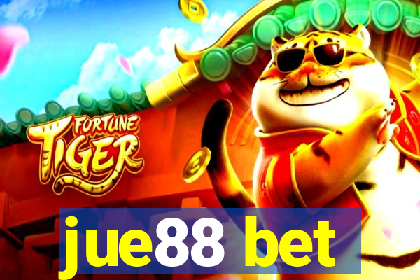 jue88 bet